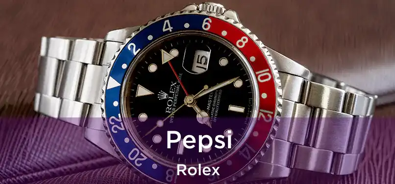  Pepsi Rolex