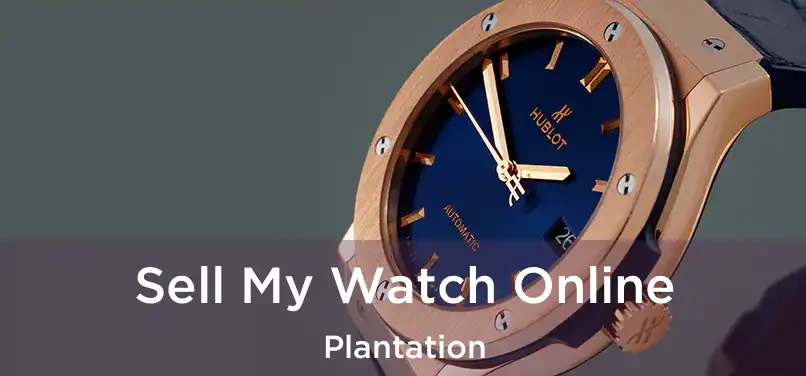  Sell My Watch Online Plantation