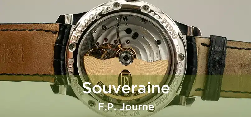  Souveraine F.P. Journe